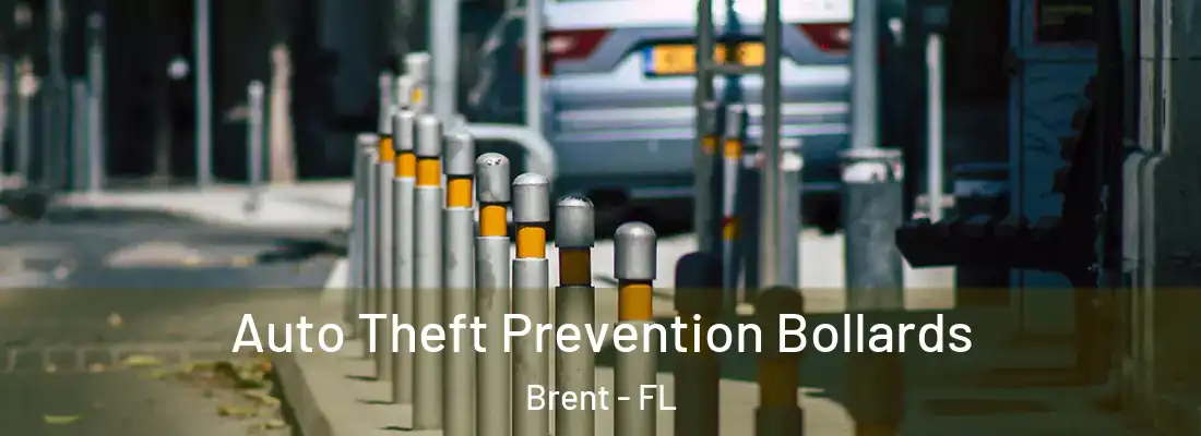  Auto Theft Prevention Bollards Brent - FL
