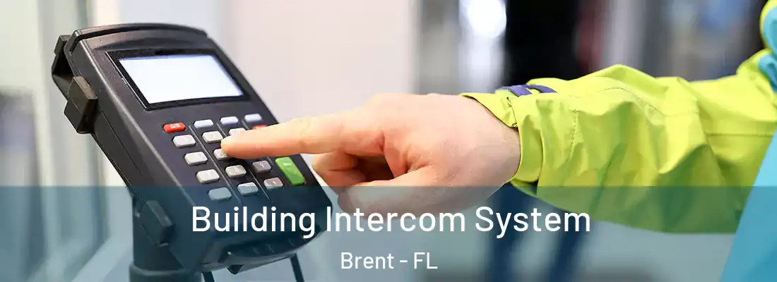  Building Intercom System Brent - FL