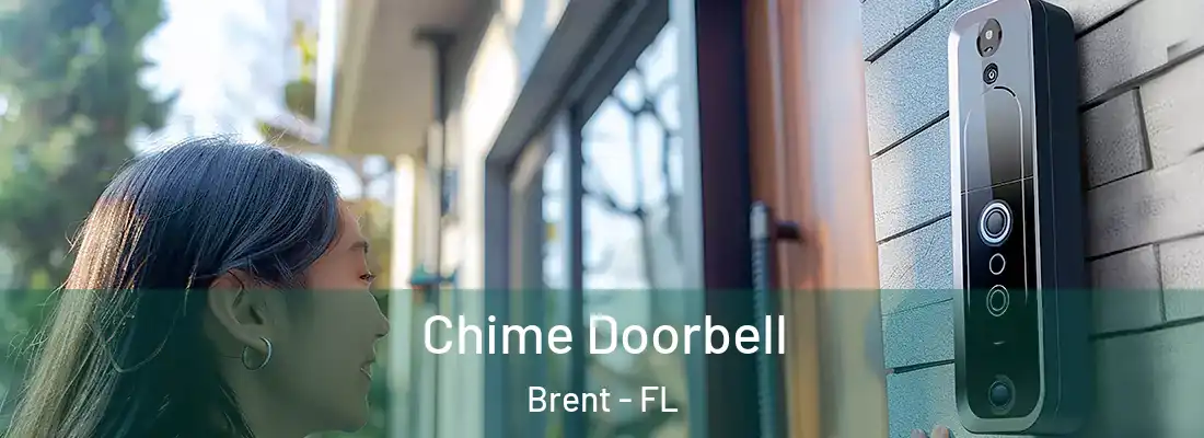  Chime Doorbell Brent - FL