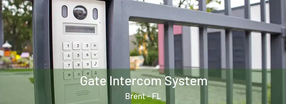  Gate Intercom System Brent - FL