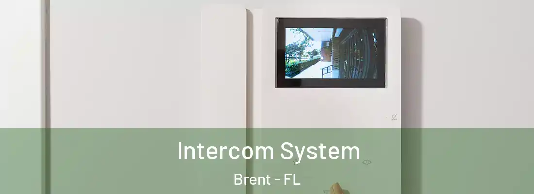 Intercom System Brent - FL