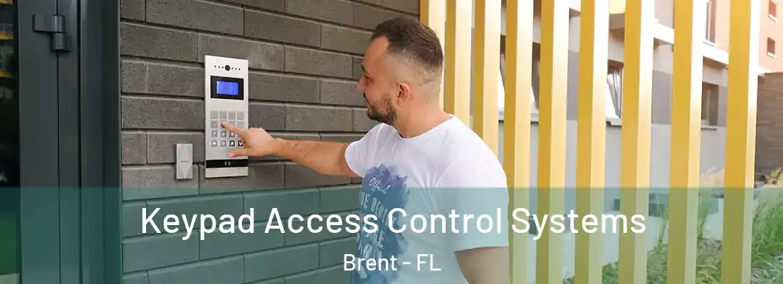  Keypad Access Control Systems Brent - FL