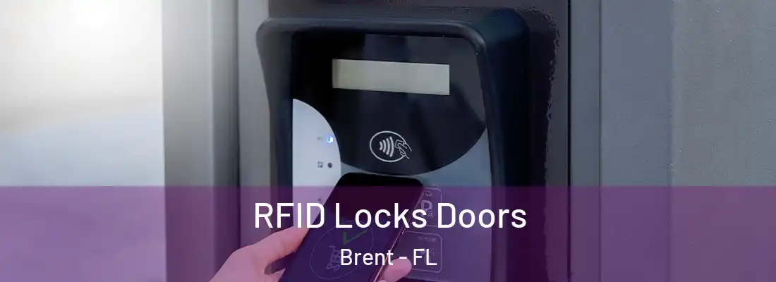  RFID Locks Doors Brent - FL
